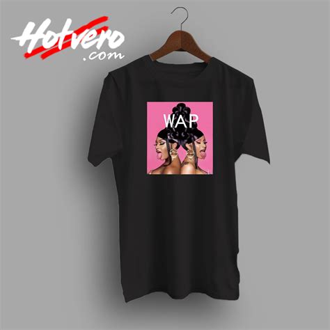 Cardi B Megan Three Stallion WAP T Shirt Hotvero