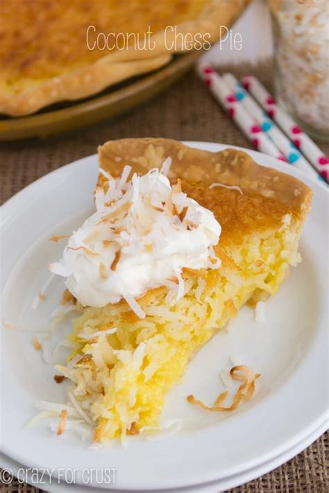 Coconut Chess Pie Crazy For Crust