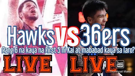 Kai Sotto 36ers VS Hawks Pang Anim Na First 5 Na Kaya Ni Kai At