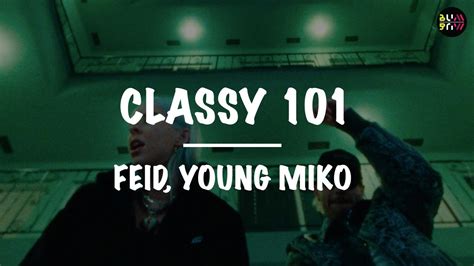 Feid Young Miko Classy 101 Letra Lyrics Youtube