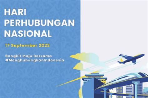 10 Caption Ucapan Hari Perhubungan Nasional 2022 Kata Kata Keren Untuk