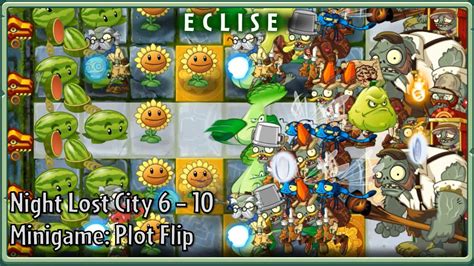 Pvz Eclise Alpha Night Lost City Level Minigame Plot