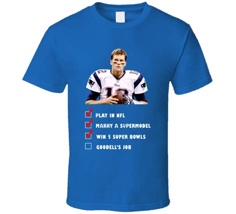 Tom Brady Checklist Super Bowl Fire Goodell Job Funny T Shirt2 T Shirt