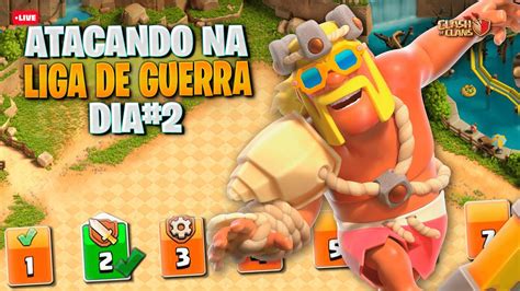 Atacando Na Liga De Guerra Ao Vivo Dia Farm De Milh Es Clash Of