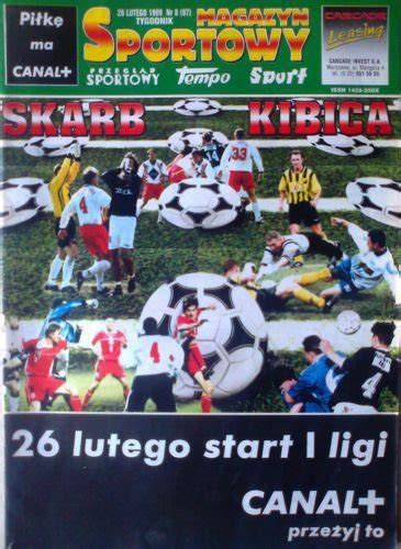 Skarb Kibica I i II liga Wiosna 1999 Magazyn Sportowy Przegląd