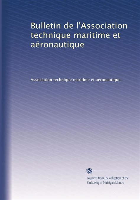 Amazon Bulletin De L Association Technique Maritime Et