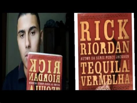 Livro Tequila Vermelha De Rick Riordan Youtube