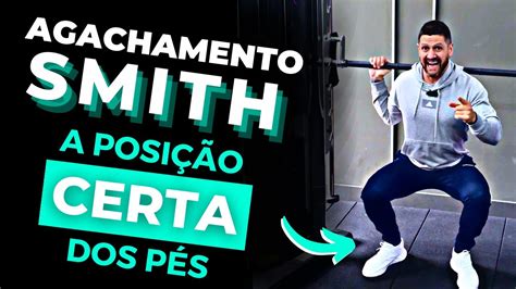 A posição CERTA para fazer agachamento smith Como fazer agachamento