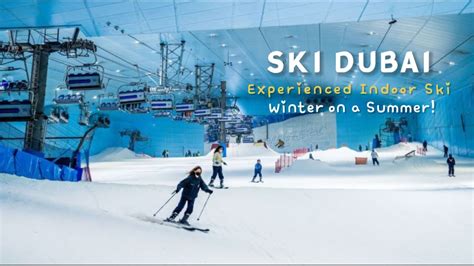 Ski Dubai The World S Best Ski Resort Winter On A Summer In Dubai