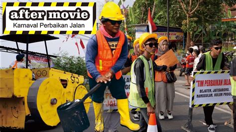 After Movie Karnaval Padukuhan Bejaten Youtube