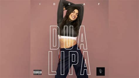 Dua Lipa IDGAF Danny Delgado Remix YouTube