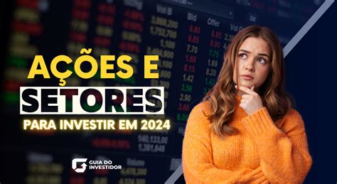 As Melhores A Es Onde Investir Para