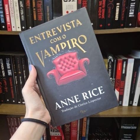 Entrevista Com O Vampiro Anne Rice Shopee Brasil