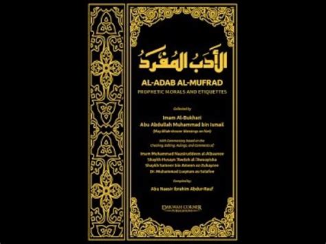 Kitab Sahih Al Adabul Mufrod Al Ustadz Cecep Nurohman Lc