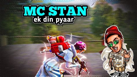 Bgmi Mc Stan Ak Din Pyaar Pubg Beat Sync Montage Mc Stan Bgmi Pubg