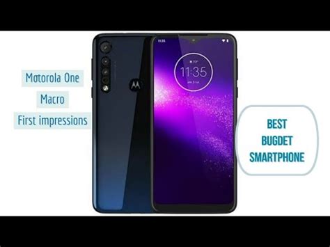 Motorola One Macro First Impression My Opinion Best Bugdet