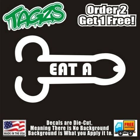 Eat A Di K Funny Diecut Vinyl Window Decal Sticker Car Truck Suv Jdm Ebay