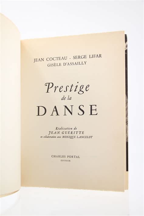 Prestige De La Danse By Lifar Serge Cocteau Jean D Assailly Gis Le