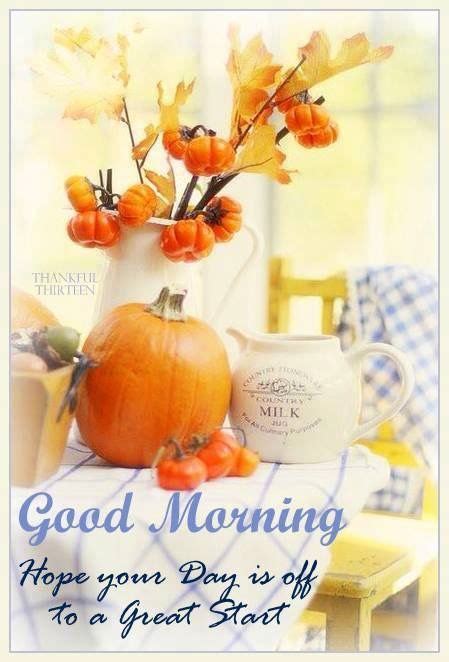 Autumn Pumpkins Good Morning Quote Pictures Photos And Images For