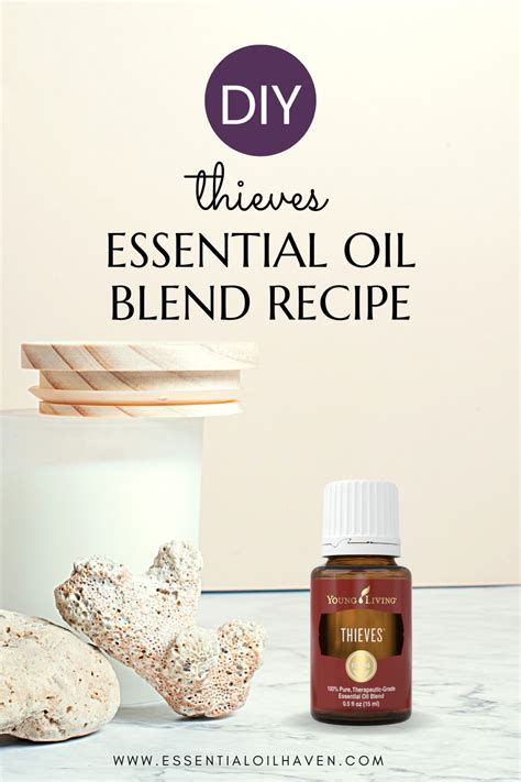 DIY Thieves Oil Recipe How To Make Your Own Thieves Oil Blend