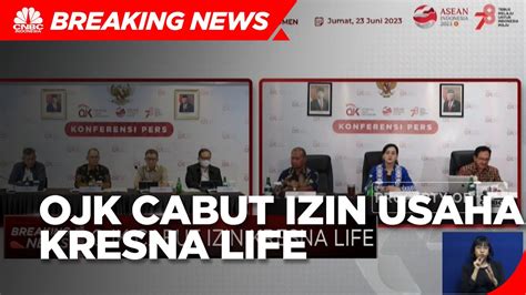 Ojk Cabut Izin Usaha Kresna Life Youtube