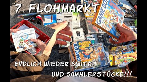 7 Flohmarkt endlich wieder Switch und Sammlerstücke YouTube