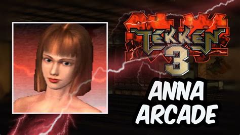 Tekken 3 Anna Arcade Playstation Youtube