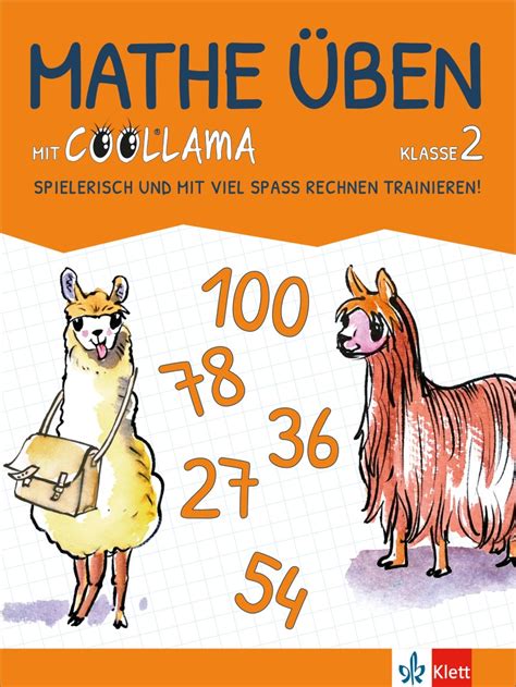 Ernst Klett Verlag Mathe üben mit Coollama 2 Spielerisch und mit viel