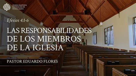 Las Responsabilidades De Los Miembros De La Iglesia Efesios