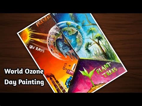 World Ozone Day Painting Poster Making On Ozone Layer Depletion Save