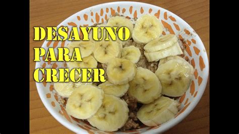 Desayuno Para Aumentar La Masa Muscular Porridge Youtube