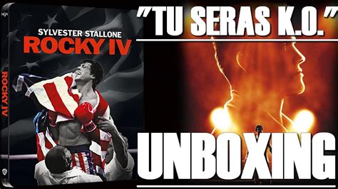 ROCKY 4 STEELBOOK 4K UNBOXING YouTube