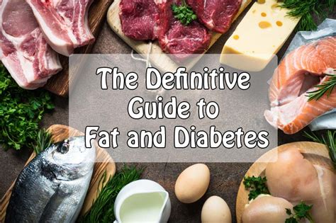 The Definitive Guide To Fat And Diabetes