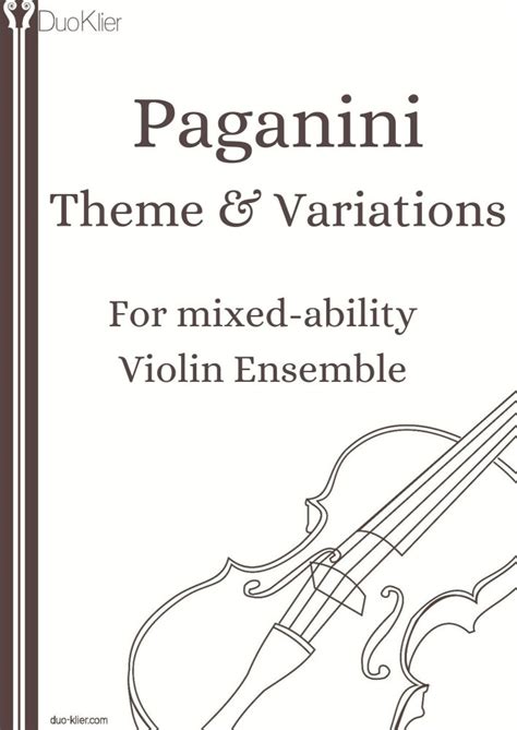 Theme And Variations For Violin Ensemble By Paganini Duo Klier