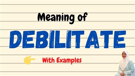 Daily Vocabulary Debilitate Meaning Vocabgram Youtube