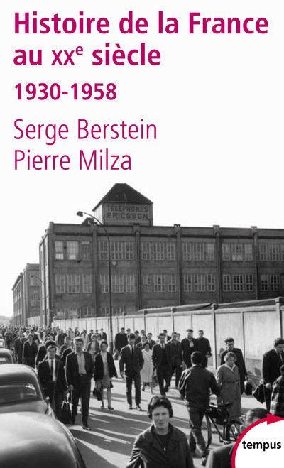 L Histoire De La France Au Xxe Si Cle Tome