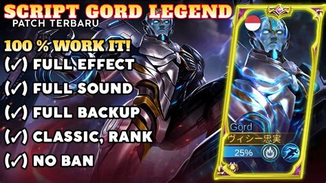 Script Skin Gord Legend No Password Full Effect Voice Patch Terbaru