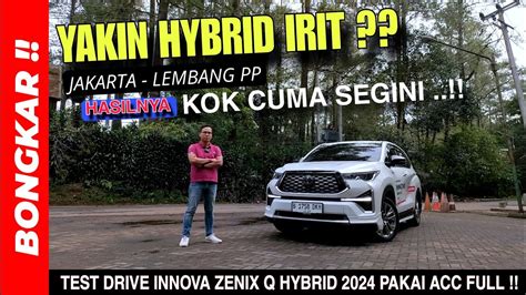 Bongkar Review Test Drive Toyota Kijang Innova Zenix Q Hybrid