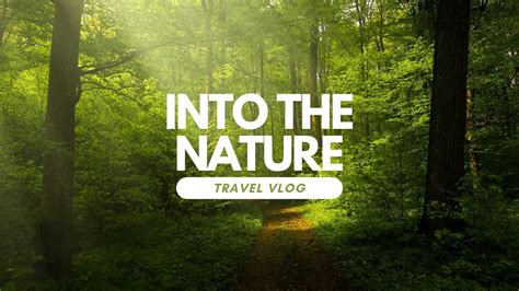 Natural Environment YouTube