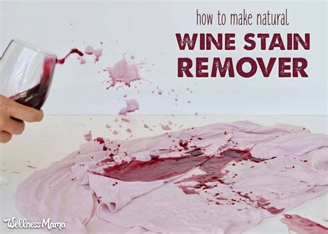 Red Wine Stain Removal Is No Easy Feat Learn How To Make A Diy Wine