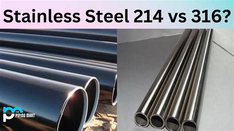 Stainless Steel 214 Vs 316 Whats The Difference