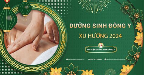 Dưỡng Sinh Đông Y Xu Hướng 2024 Học Viện Dưỡng Sinh Đông Y