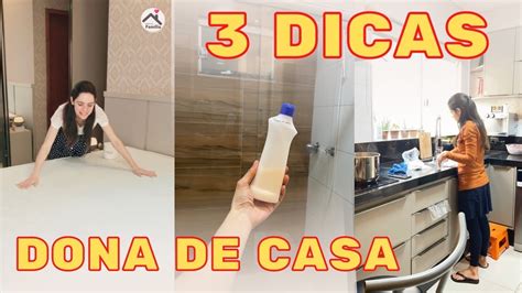 Dicas Que Toda Dona De Casa Precisa Saber Youtube