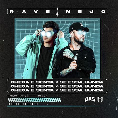 Rave Chega E Senta VS Se Essa Bunda YouTube Music