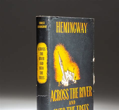 Across The River And Into The Trees - The First Edition Rare Books