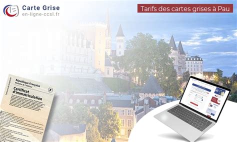 Conna Tre Le Tarif Des Cartes Grises Dans La Ville De Pau