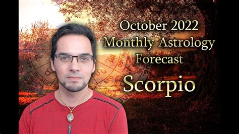 Scorpio October 2022 Monthly Astrology Forecast YouTube