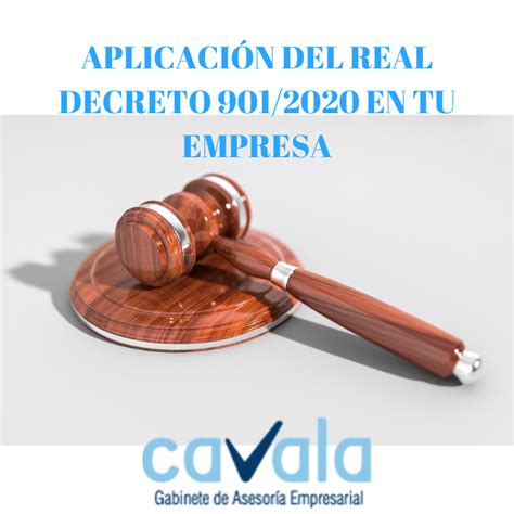 AplicaciÓn Del Real Decreto 901 2020 En Tu Empresa