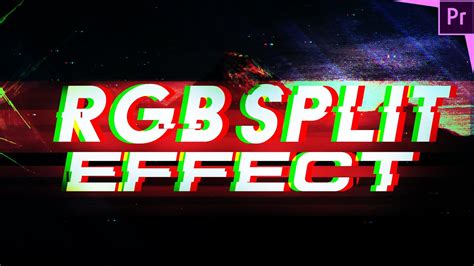 Easy Rgb Splitglitch Effect Tutorial Premiere Pro Cc 2020 Youtube