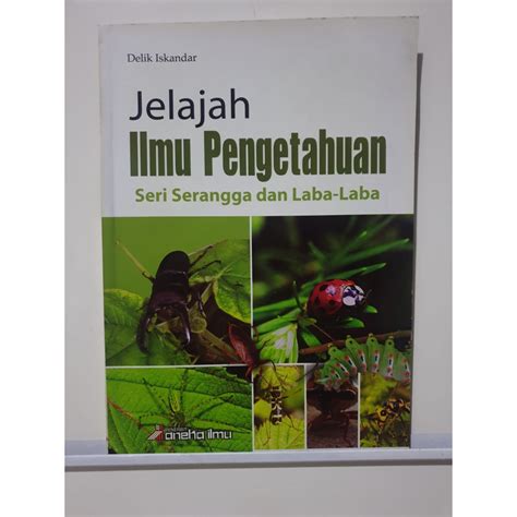 Jual BUKU JELAJAH ILMU PENGETAHUAN SERI SERANGGA DAN LABA LABA Shopee